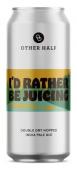 0 Other Half Brewing - I'd Rather Be Juicing (415)